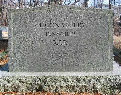 Dead Silicon Valley RIP