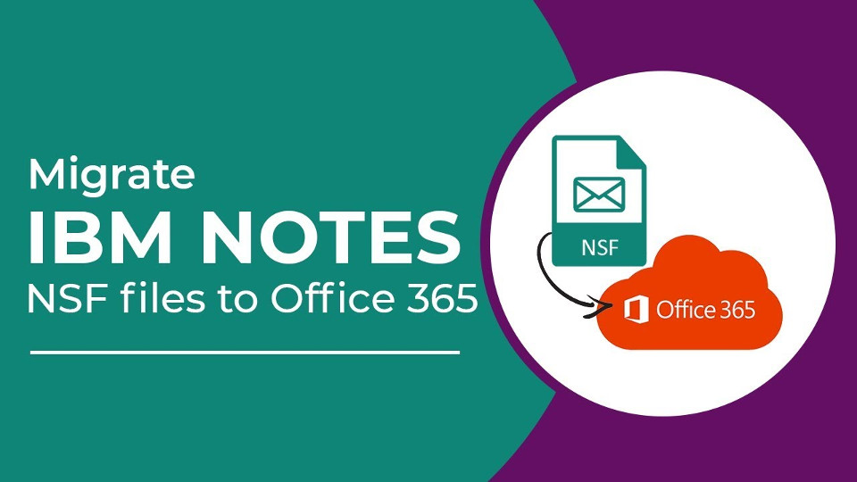 Migrate IBM Lotus Notes to Outlook or Office365